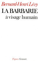 La barbarie à visage humain