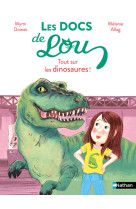 Les docs de lou : tout sur les dinosaures !