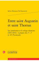 Entre saint augustin et saint thomas