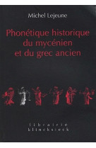 Phonétique historique du mycénien et du grec ancien