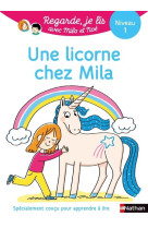 Regarde je lis ! une histoire à lire tout seul - une licorne chez mila niv 1