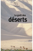 Le goût des déserts