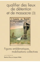 Questions de communication, serie actes 9 / 2010. qualifier des lieux  de detention et de massacre (