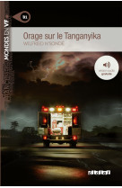 Mondes en vf - orage sur le tanganyika - niv. b1 - livre + audios