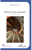 Itinéraire d'un transclasse