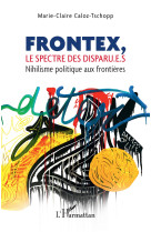 Frontex, le spectre des disparu.e.s