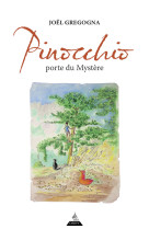 Pinocchio, porte du mystère