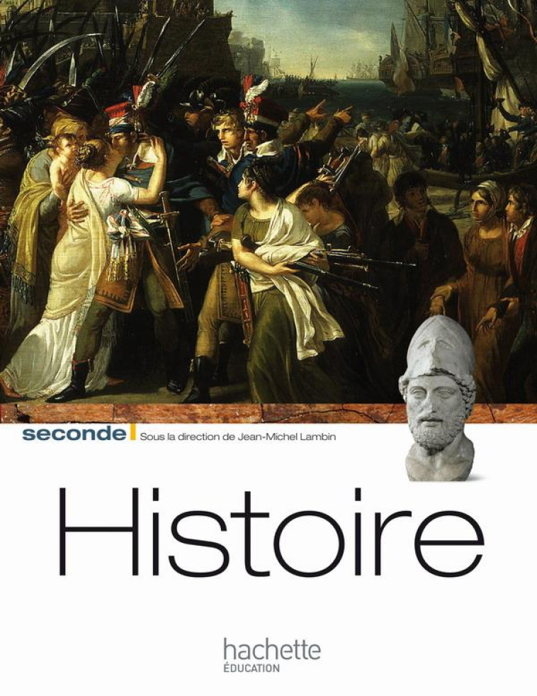 HISTOIRE SECONDE LIVRE ELEVE - FORMAT COMPACT - EDITION 2010 - LAMBIN/DOCHEZ - HACHETTE