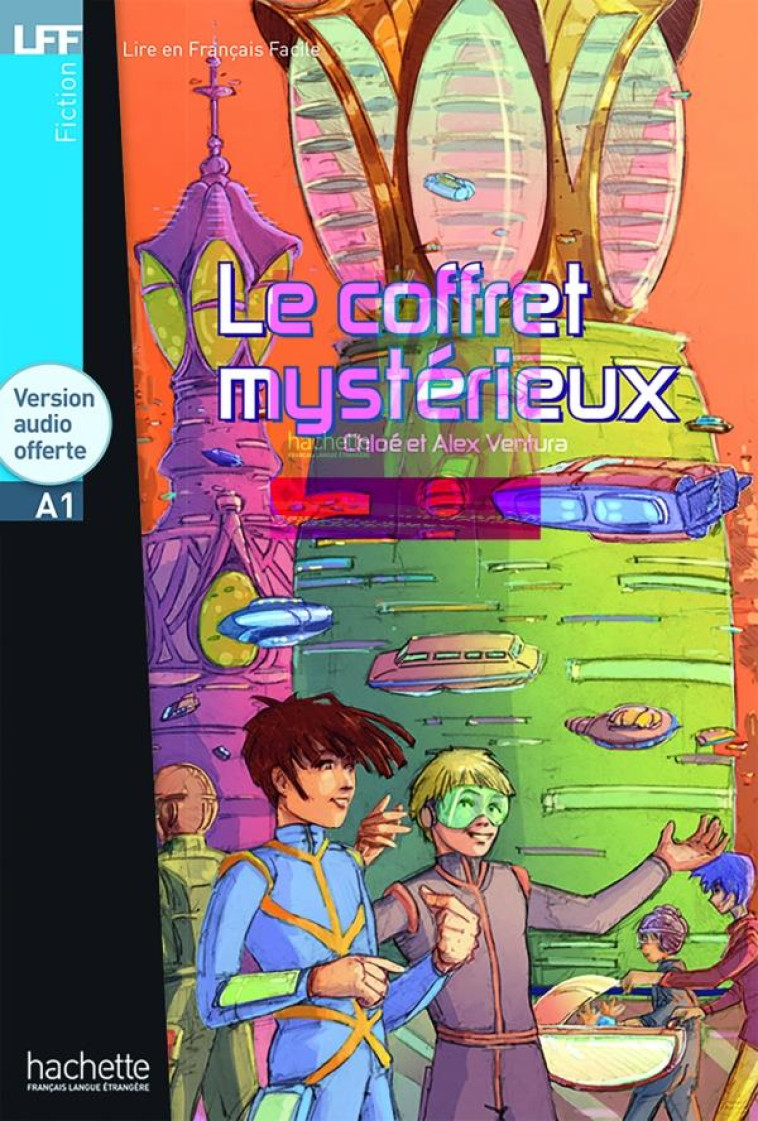 LE COFFRET MYSTERIEUX - LFF A1 - VENTURA - HACHETTE