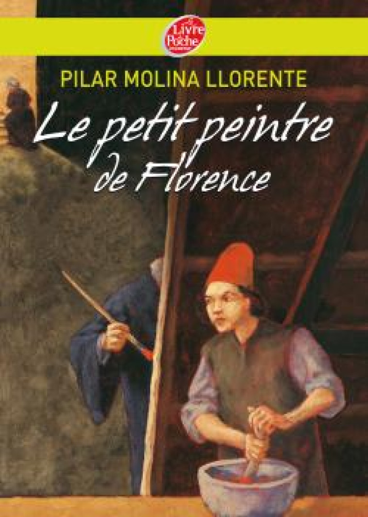 LE PETIT PEINTRE DE FLORENCE - LLORENTE/CONSTANTIN - HACHETTE