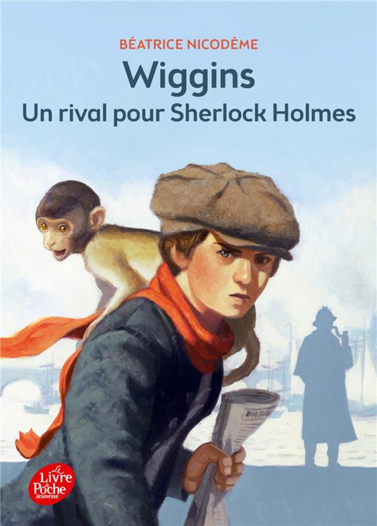 WIGGINS - UN RIVAL POUR SHERLOCK HOLMES - NICODEME BEATRICE - Le Livre de poche jeunesse