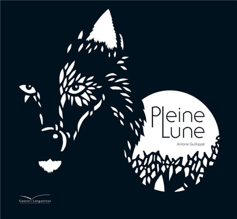 PLEINE LUNE - GUILLOPPE ANTOINE - HACHETTE