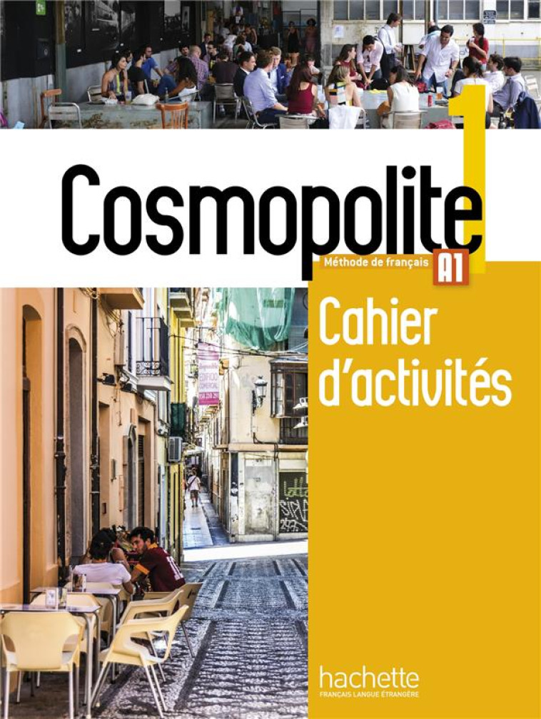 COSMOPOLITE 1 - CAHIER D-ACTIVITES (A1) - HIRSCHSPRUNG/TRICOT - HACHETTE