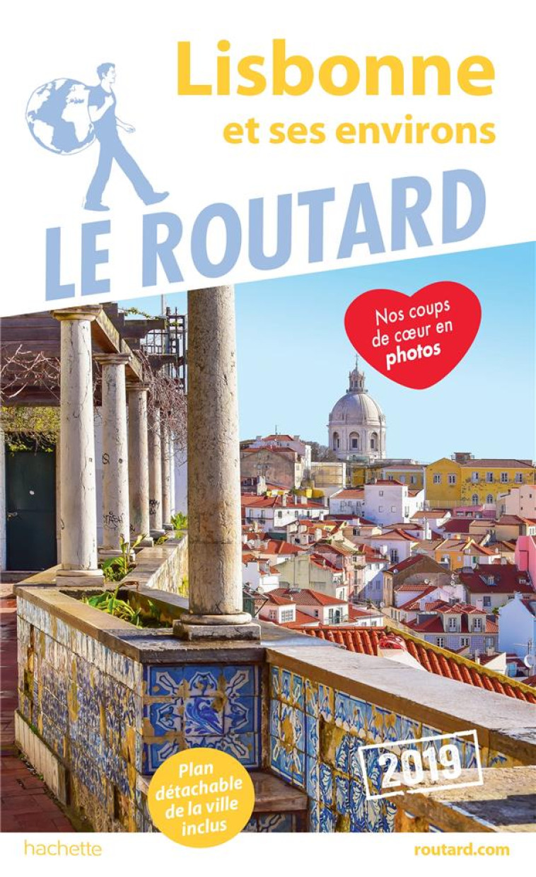 GUIDE DU ROUTARD LISBONNE ET SES ENVIRONS 2019 - XXX - HACHETTE