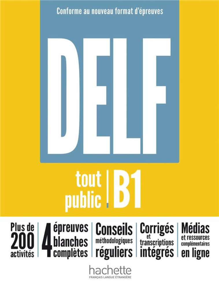 DELF TOUT PUBLIC - NOUVEAU FORMAT D-EPREUVE (B1) - MOUS/MEGRE/RISUENO - HACHETTE