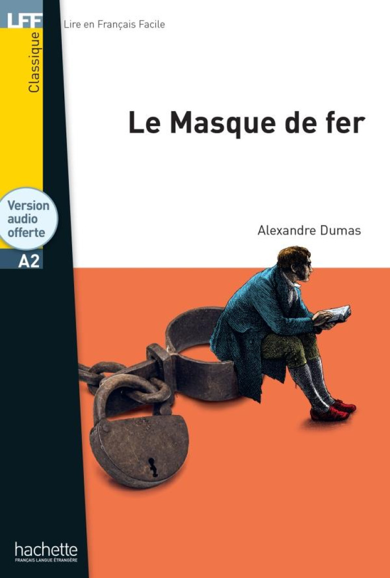 LE MASQUE DE FER - LFF A2 - DUMAS ALEXANDRE - HACHETTE