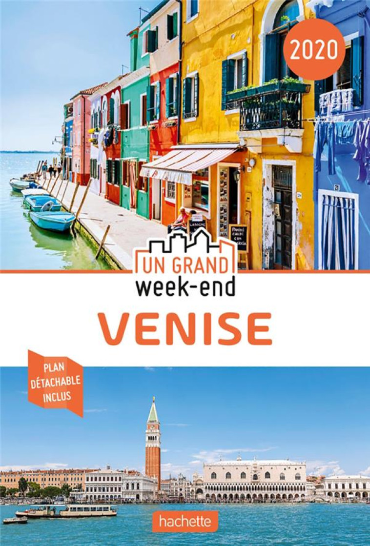 GUIDE UN GRAND WEEK-END A VENISE 2020 - XXX - HACHETTE