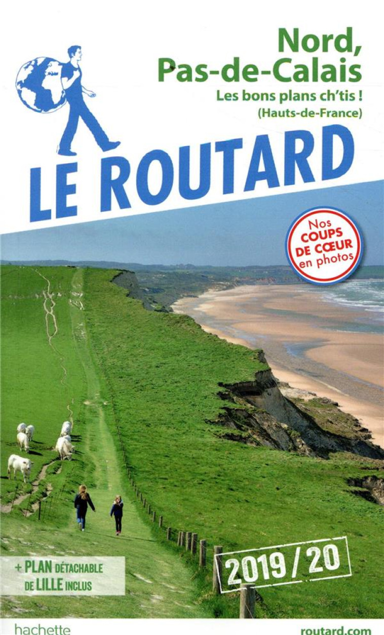 GUIDE DU ROUTARD NORD, PAS-DE-CALAIS 2019/20 - XXX - HACHETTE