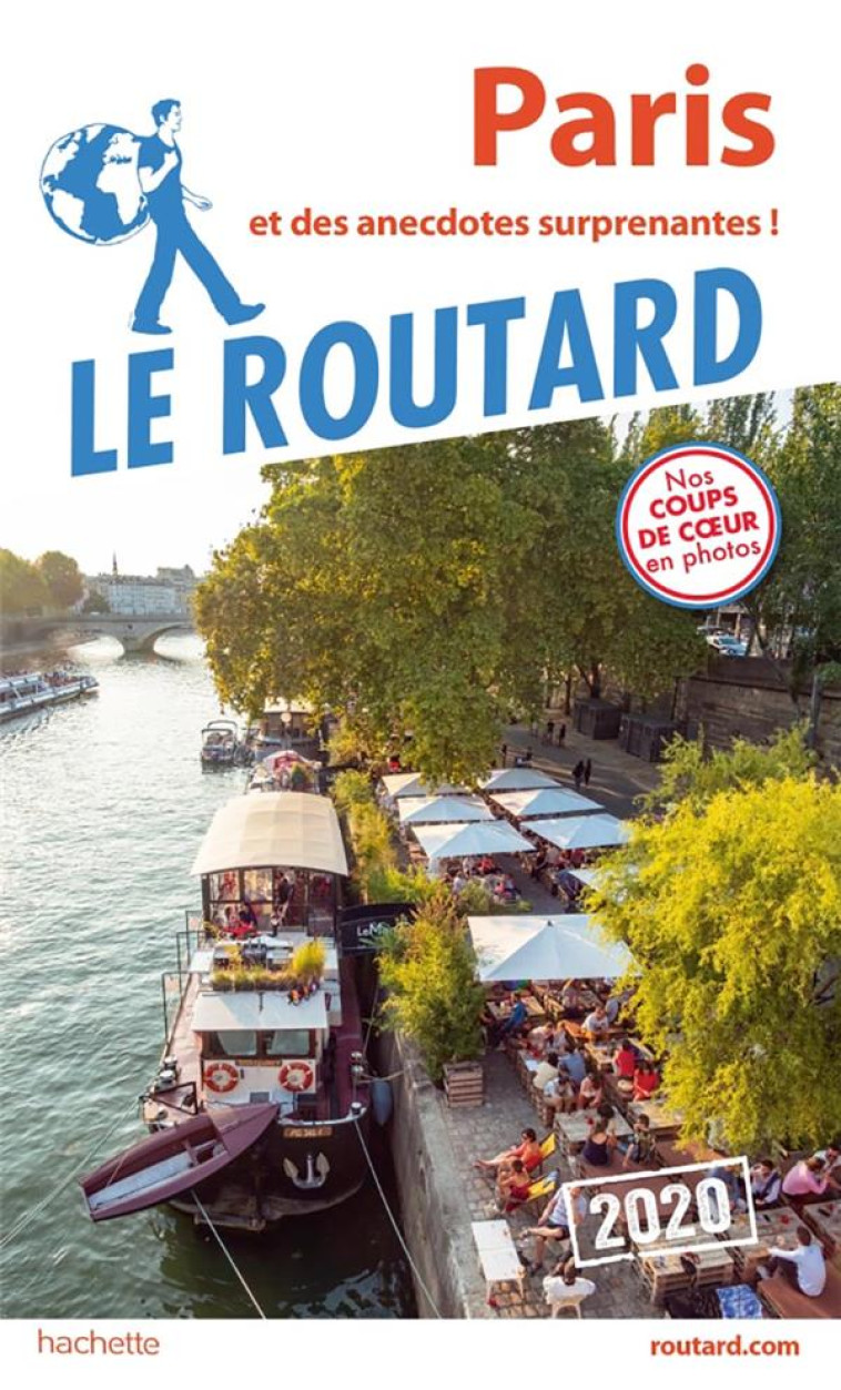 GUIDE DU ROUTARD PARIS 2020 - ET DES ANECDOTES SURPRENANTES ! - XXX - HACHETTE