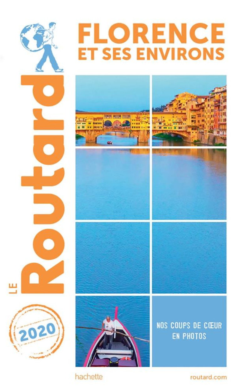 GUIDE DU ROUTARD FLORENCE 2020 - XXX - HACHETTE