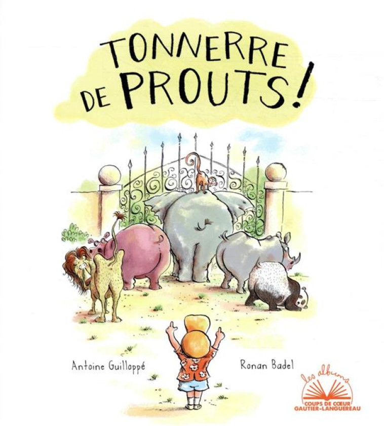 ALBUMS COUPS DE COEUR - TONNERRE DE PROUTS - GUILLOPPE/BADEL - HACHETTE