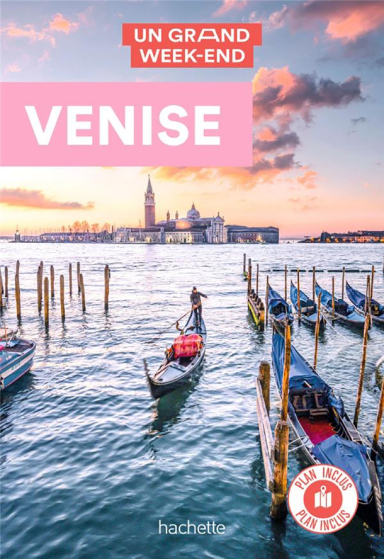 VENISE GUIDE UN GRAND WEEK-END - XXX - HACHETTE