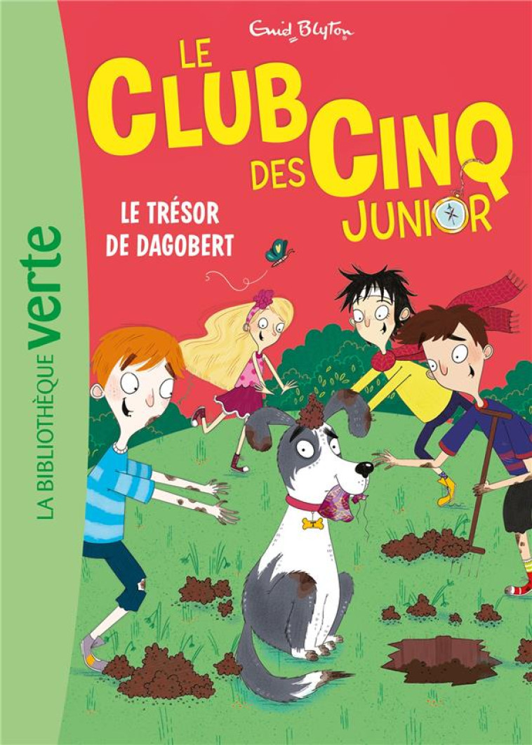 LE CLUB DES CINQ JUNIOR - T11 - LE CLUB DES CINQ JUNIOR 11 - LE TRESOR DE DAGOBERT - BLYTON ENID - HACHETTE