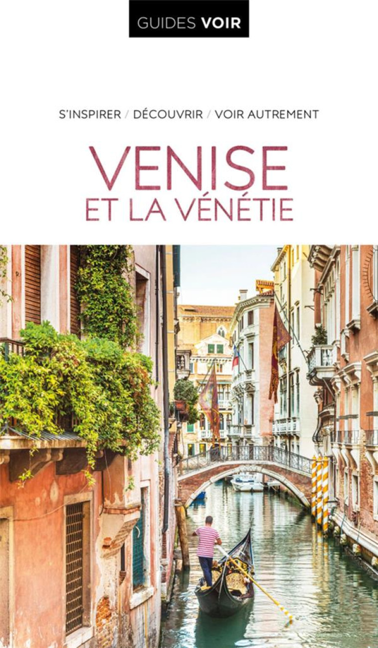 GUIDE VOIR VENISE - COLLECTIF - HACHETTE