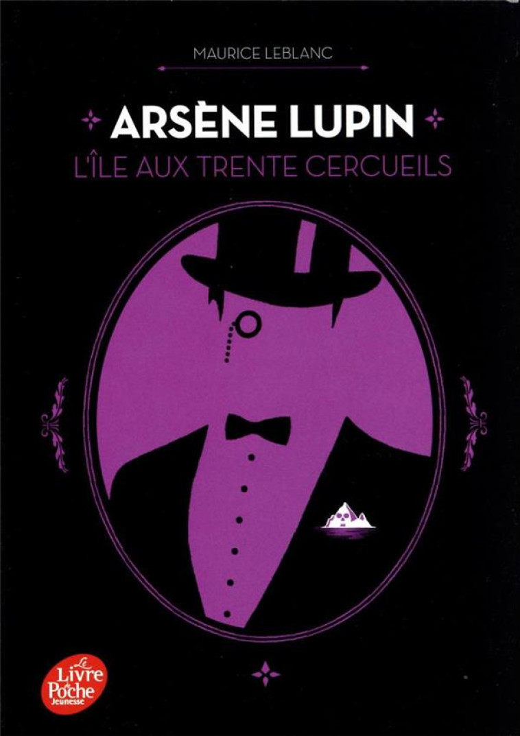 ARSENE LUPIN - L-ILE AUX TRENTE CERCUEILS - LEBLANC MAURICE - HACHETTE