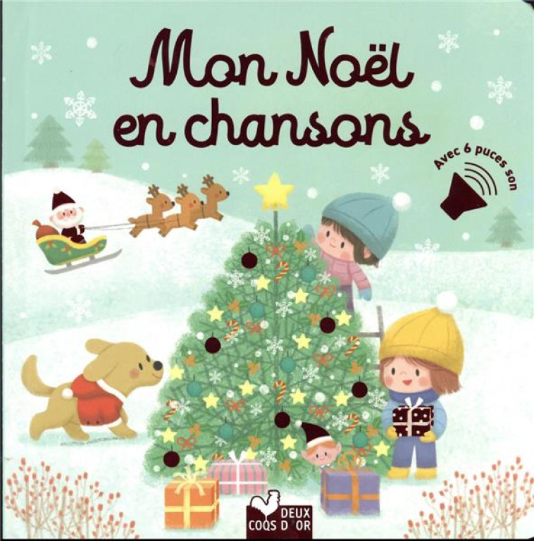 MON NOEL EN CHANSONS - LIVRE AVEC PUCES - DESFOUR/KIM - HACHETTE