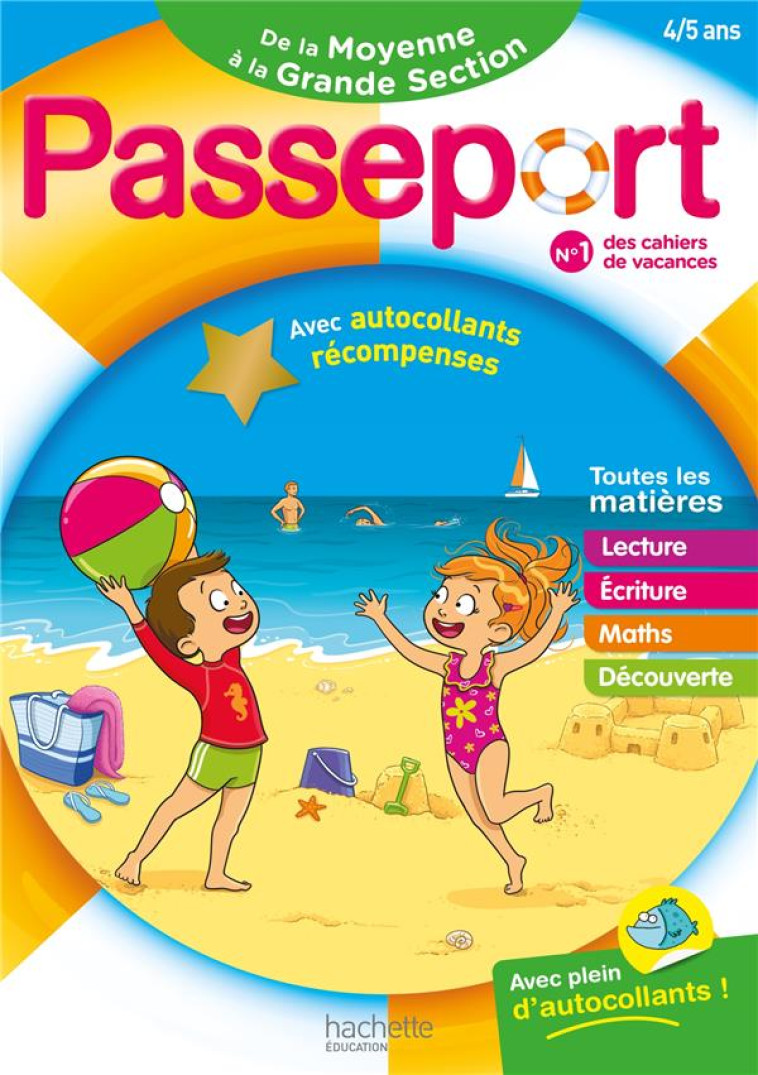 PASSEPORT - DE LA MOYENNE A LA GRANDE SECTION 4/5 ANS - CAHIER DE VACANCES 2024 - POURE/EXBRAYAT - HACHETTE