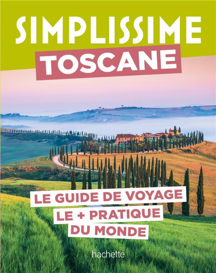 TOSCANE GUIDE SIMPLISSIME - COLLECTIF - HACHETTE