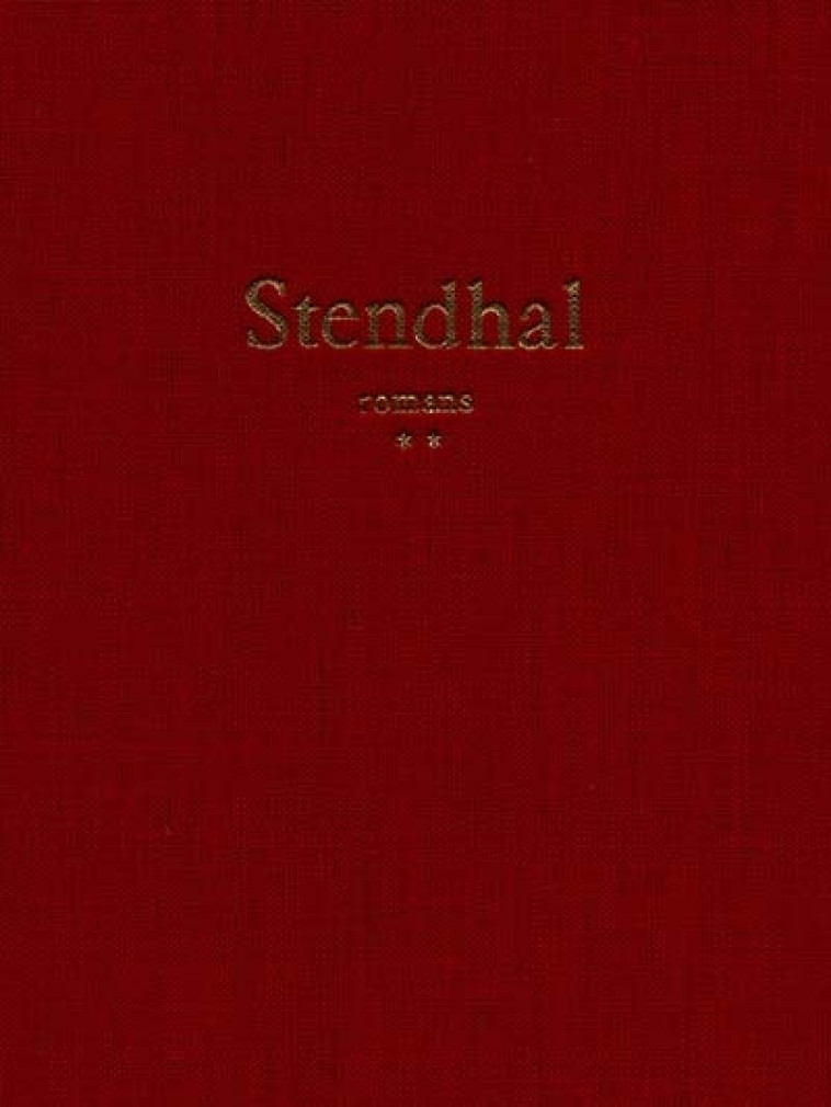 ROMANS COMPLETS - STENDHAL - SEUIL