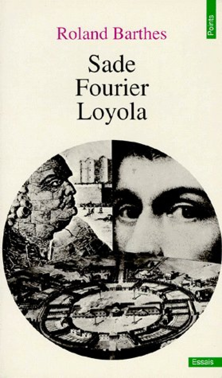 SADE, FOURIER, LOYOLA - BARTHES ROLAND - SEUIL