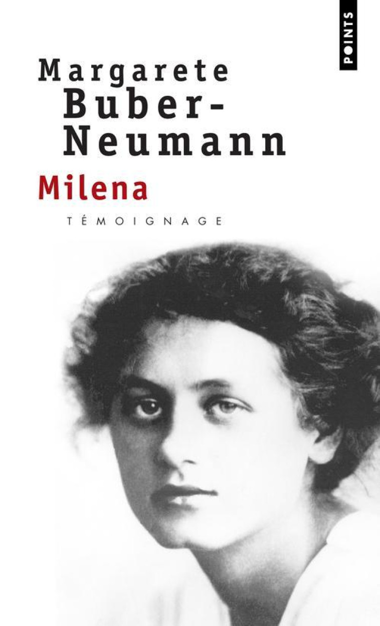 MILENA - BUBER-NEUMANN M. - SEUIL