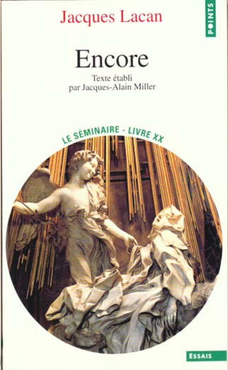 LE SEMINAIRE. ENCORE (1972-1973) - VOL20 - LACAN JACQUES - SEUIL