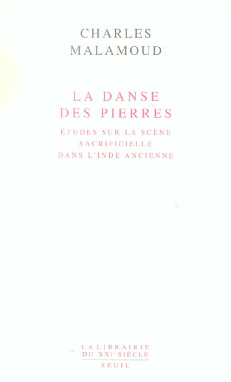 LA DANSE DES PIERRES - MALAMOUD CHARLES - SEUIL