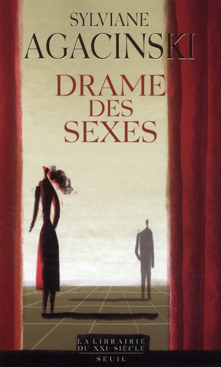 DRAME DES SEXES - IBSEN, STRINDBERG, BERGMAN - AGACINSKI SYLVIANE - SEUIL