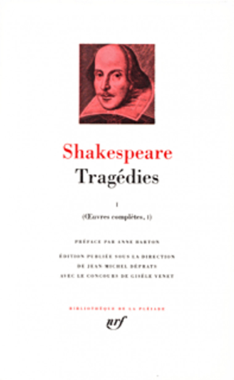 OEUVRES COMPLETES - I, II - TRAGEDIES - VOL01 - SHAKESPEARE/BARTON - GALLIMARD