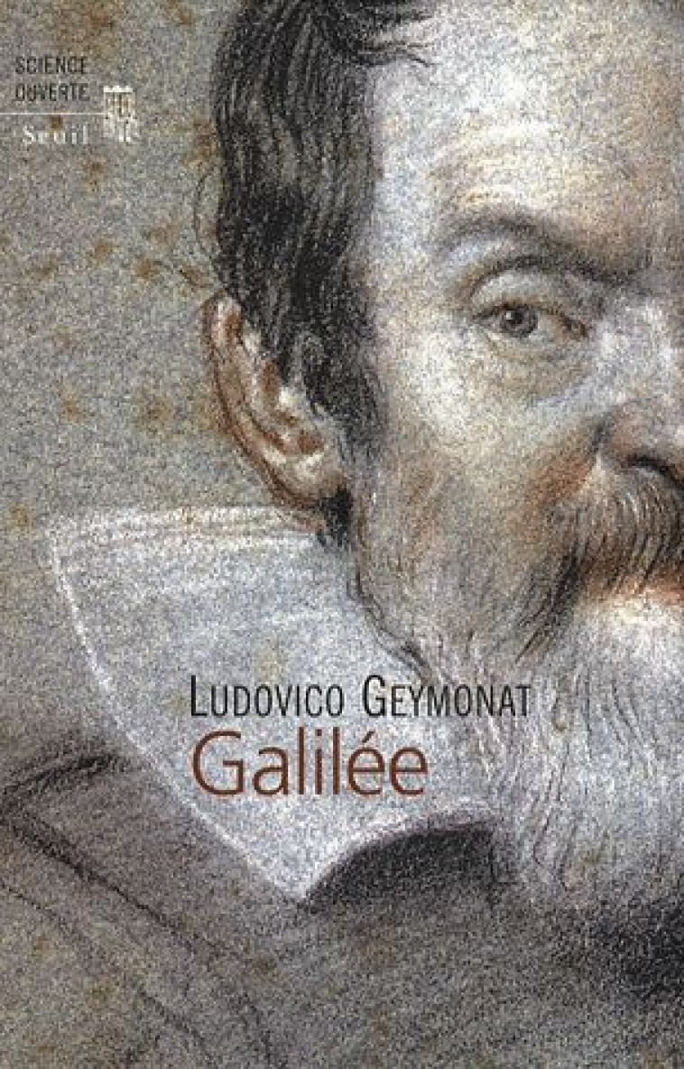 GALILEE - GEYMONAT LUDOVICO - SEUIL