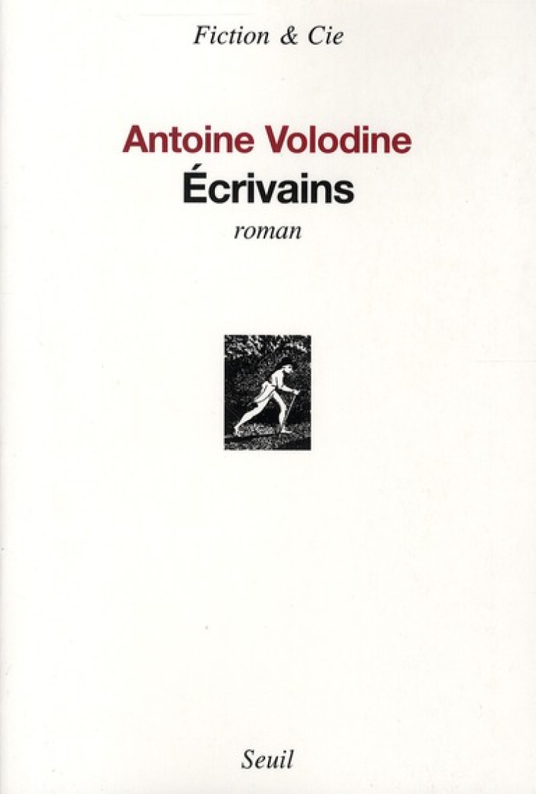 ECRIVAINS - VOLODINE ANTOINE - SEUIL