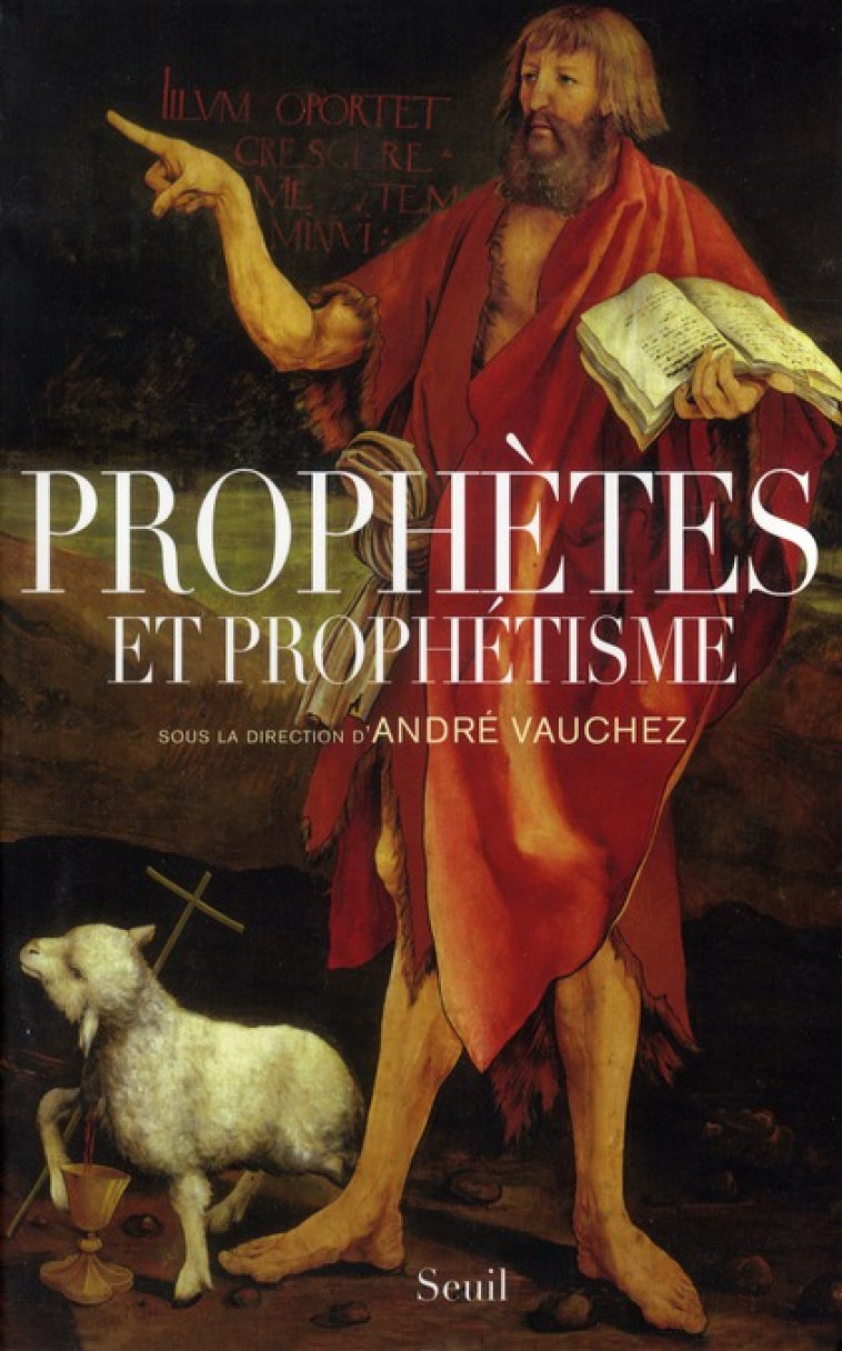 PROPHETES ET PROPHETISME - ARMOGATHE/BARNAY - SEUIL