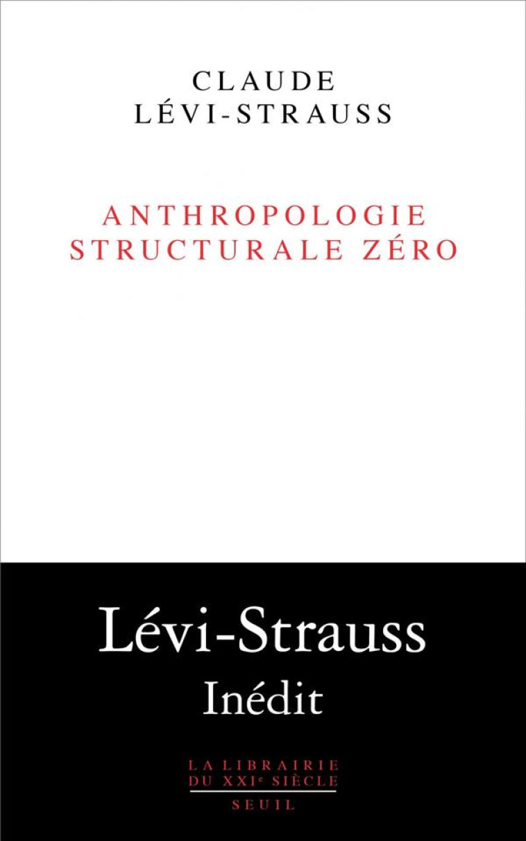 ANTHROPOLOGIE STRUCTURALE ZERO - LEVI-STRAUSS CLAUDE - SEUIL