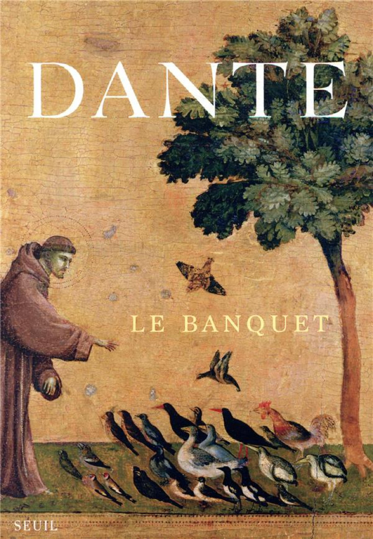 LE BANQUET - ALIGHIERI DANTE - SEUIL