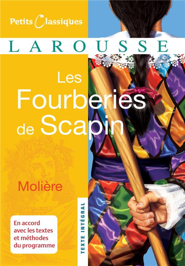 LES FOURBERIES DE SCAPIN - MOLIERE - LAROUSSE