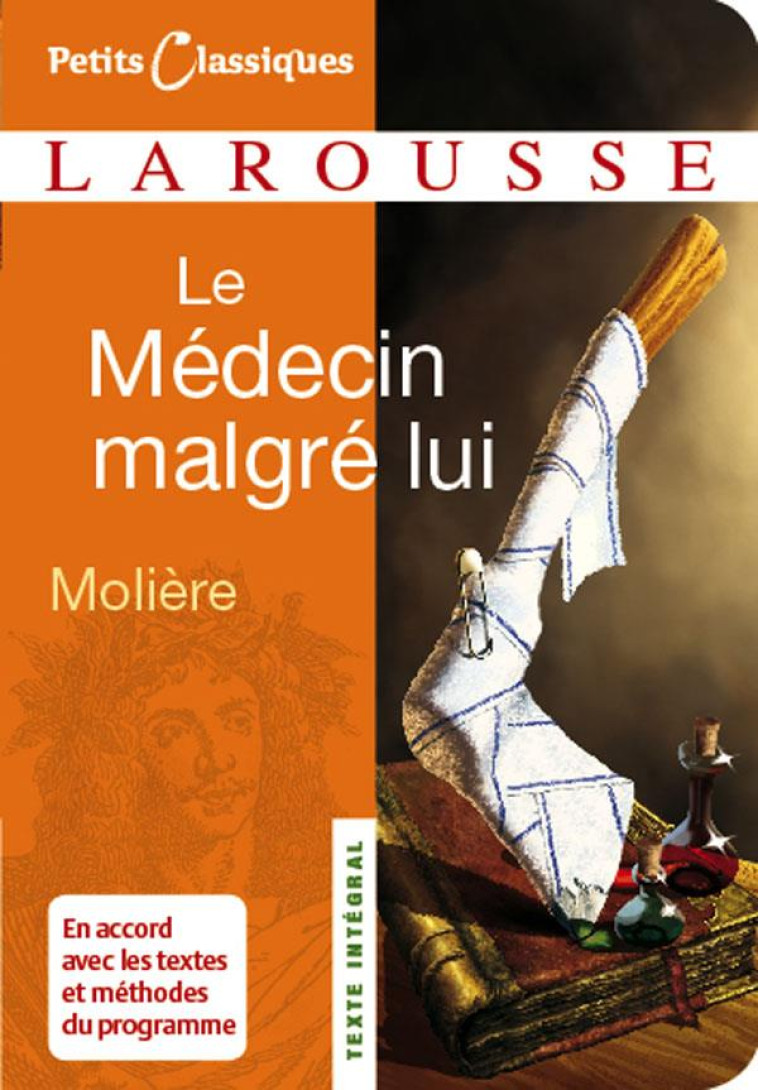 LE MEDECIN MALGRE LUI - MOLIERE - LAROUSSE