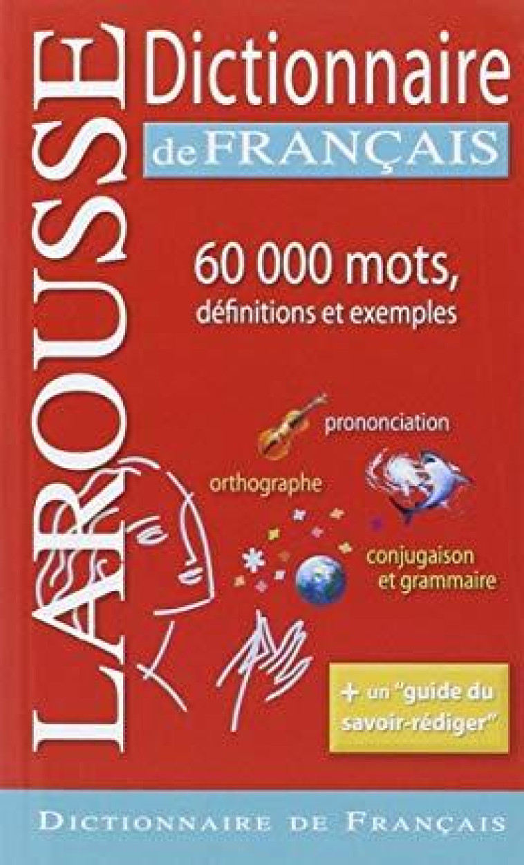 LAROUSSE DICTIONNAIRE DE FRANCAIS 1ER PRIX - COLLRCTIF - LAROUSSE