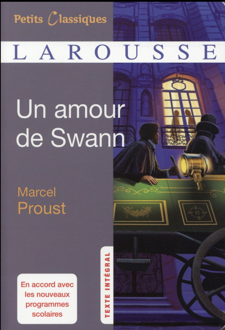 UN AMOUR DE SWANN - PROUST MARCEL - Larousse