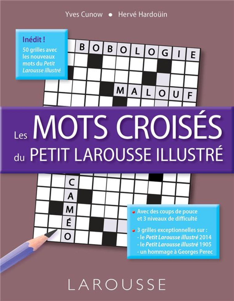 LES MOTS CROISES DU PETIT LAROUSSE ILLUSTRE - CUNOW YVES - Larousse