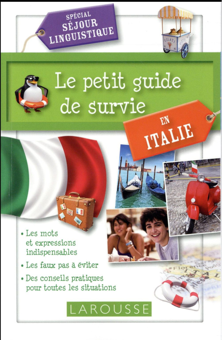 LE PETIT GUIDE DE SURVIE EN ITALIE - XXX - Larousse